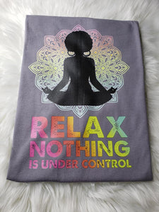 Relax  Nothing under control