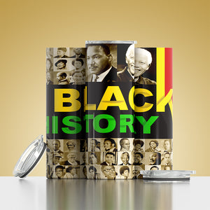 Great Leader of Black History Customize 20oz Tumbler